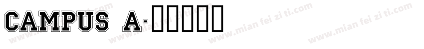 Campus A字体转换